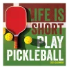 2025 Calendars|TF Publishing 2025 Pickleball is Life 12" x 12" Monthly Wall Calendar (25-1112)