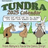 2025 Calendars|Willow Creek 2025 Tundra Comics 12" x 12" Monthly Wall Calendar (45176)