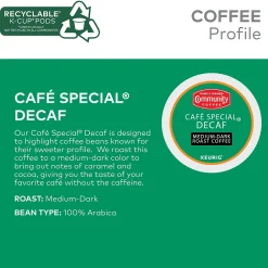 Community Coffee Cafe Special Decaf Coffee Keurig® K-Cup® Pods, Medium Dark Roast, 24/Box (5000374327)