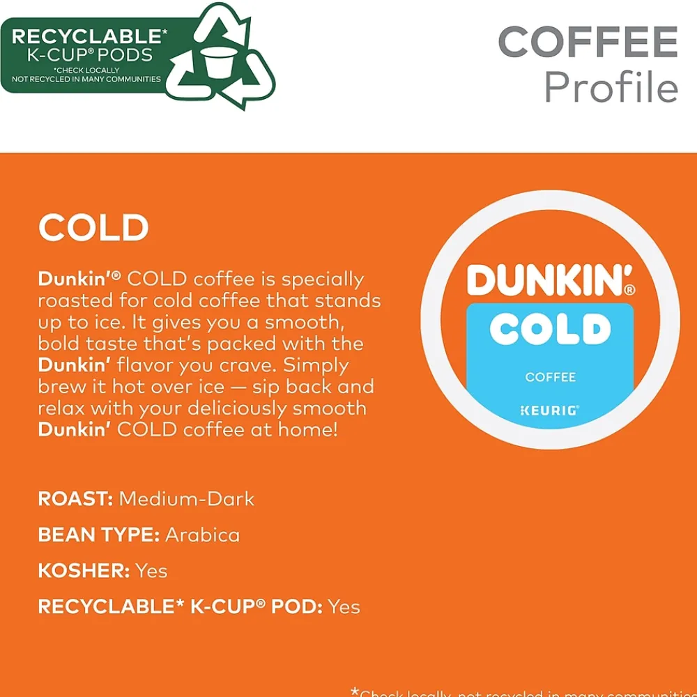 Dunkin' Cold Iced Coffee Keurig® K-Cup® Pods, Medium Dark Roast, 22/Box (5000369251)